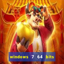 windows 7 64 bits iso download